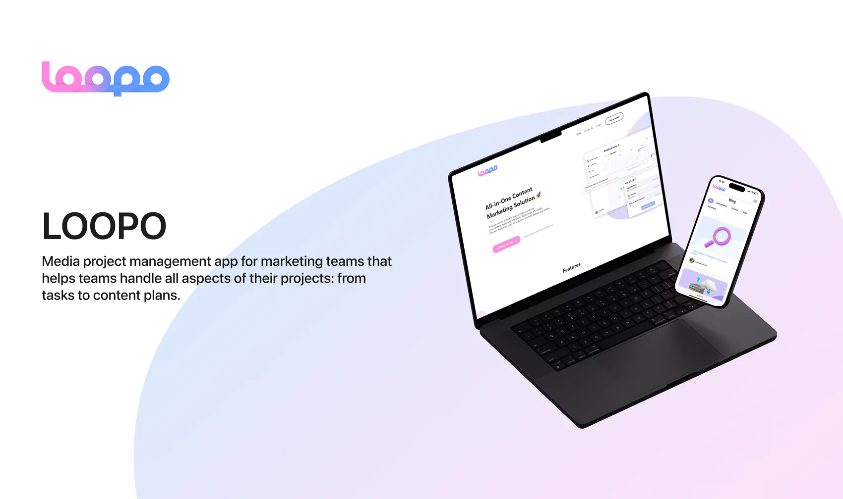 Loopo app for marketing management Loopo project that cares about content plan, task delivery, and their efficiency